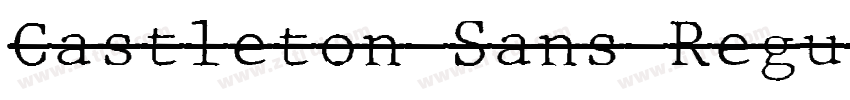 Castleton Sans Regul字体转换